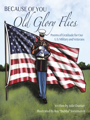 cover image of Because of You Old Glory Flies